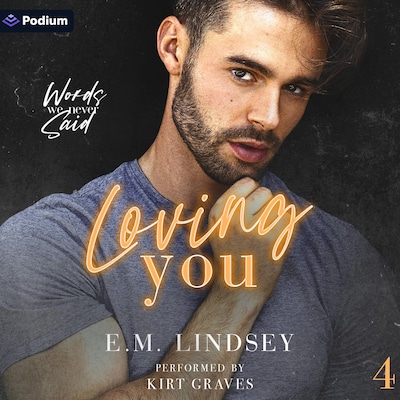 Loving You – omslag til lydbogen af E.M. Lindsey