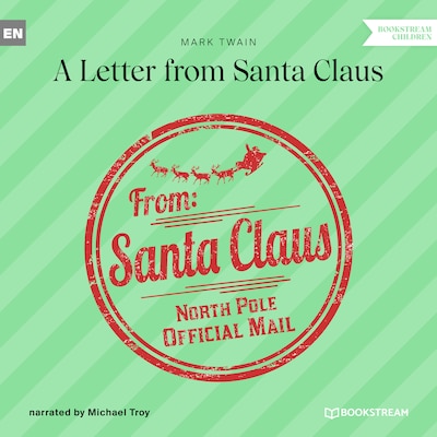 A Letter from Santa Claus (Unabridged)