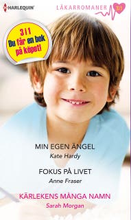 Min egen ängel / Fokus på livet – omslag till ljudboken av Anne Fraser,Kate Hardy,Sarah Morgan