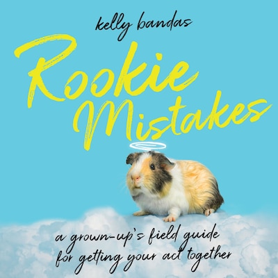 Rookie Mistakes