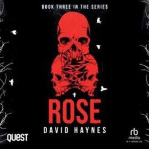 Rose – okładka audiobooka, autor David Haynes