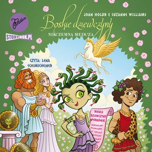 Boskie dziewczyny. Tom 8. Nikczemna Meduza – okładka audiobooka, autor Joan Holub, Suzanne Williams