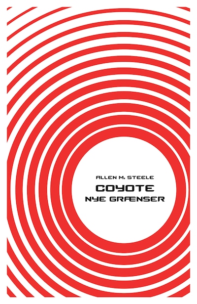 Coyote - Nye grænser – omslag til lydbogen af Allen M. Steele