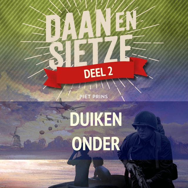Daan en Sietze duiken onder – omslag van het luisterboek van Piet Prins