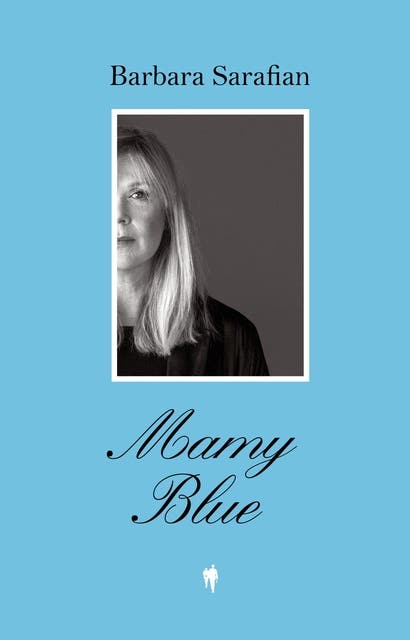 Mamy Blue – omslag van het luisterboek van Barbara Sarafian