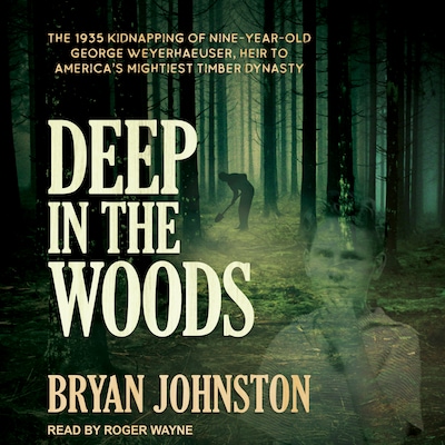 Deep in the Woods – omslag til lydbogen af Bryan Johnston
