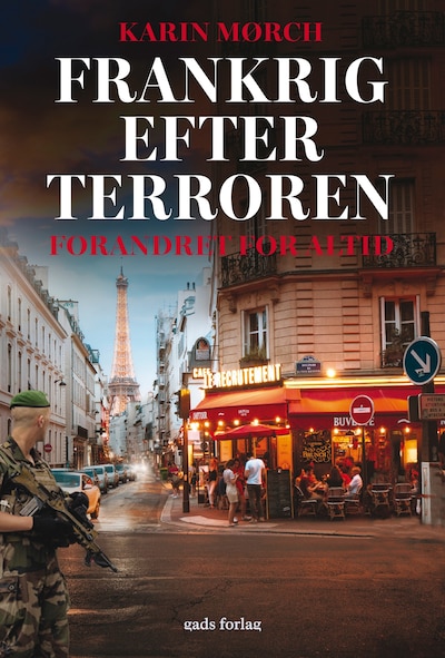 Frankrig efter terroren – omslag til lydbogen af Karin Mørch