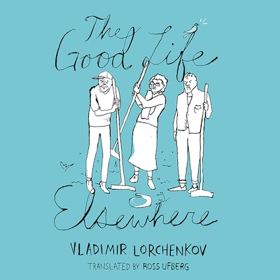 The Good Life Elsewhere