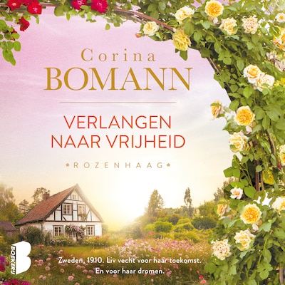 Verlangen naar vrijheid – omslag van het luisterboek van Corina Bomann
