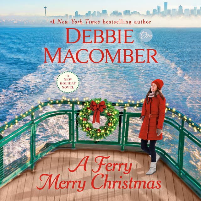 A Ferry Merry Christmas: A Novel – omslag til lydbogen af Debbie Macomber