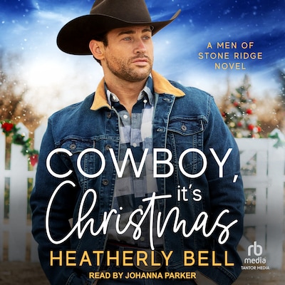 Cowboy, It's Christmas – omslag til lydbogen af Heatherly Bell
