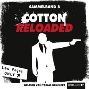 Cotton Reloaded: Sammelband 8 (Folge 22-24) – okładka audiobooka, autor Jack Lance, Peter Mennigen, Timothy Stahl