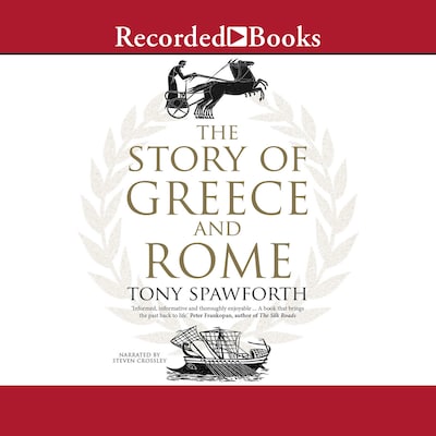 The Story of Greece and Rome – omslag til lydbogen af Tony Spawforth