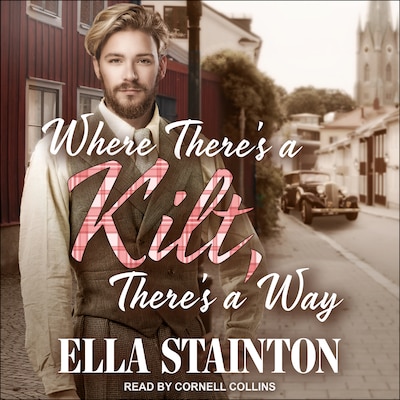 Where There's a Kilt, There's a Way – omslag til lydbogen af Ella Stainton