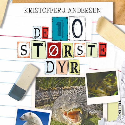 De 10 dyr: De 10 største dyr – omslag til lydbogen af Kristoffer J. Andersen