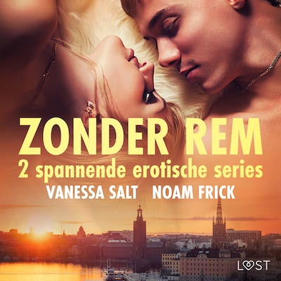 Zonder rem: 2 spannende erotische series – omslag van het luisterboek van Noam Frick, Vanessa Salt