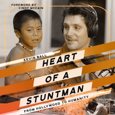 Heart of a Stuntman