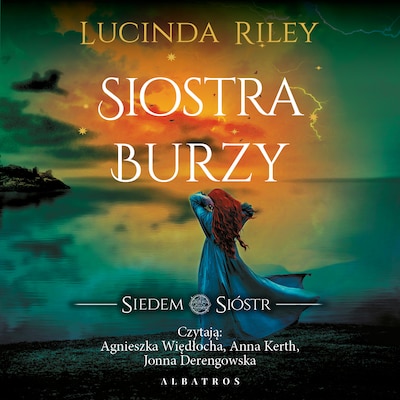 Siostra Burzy – okładka audiobooka, autor Lucinda Riley