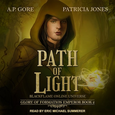 Path of Light – omslag til lydbogen af A.P. Gore, Patricia Jones
