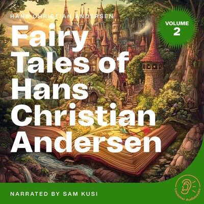 Fairy Tales of Hans Christian Andersen (Volume 2) – omslag til lydbogen af Hans Christian Andersen