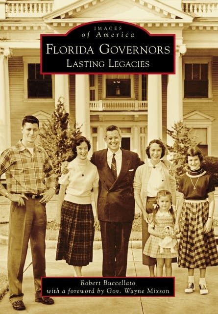 Florida Governors: Lasting Legacies – omslag til lydbogen af Robert Buccellato