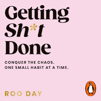 Getting Sh*t Done – omslag til lydbogen af Roo Day