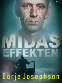 Midaseffekten – omslag till ljudboken av Börje Josephson