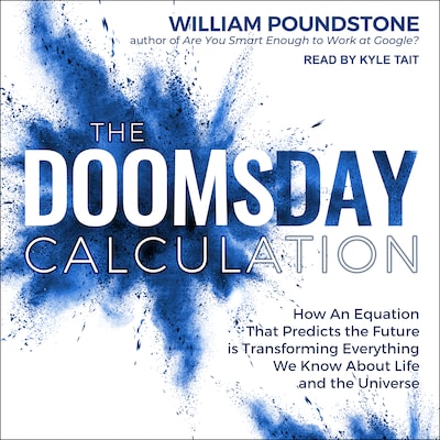 The Doomsday Calculation – omslag til lydbogen af William Poundstone