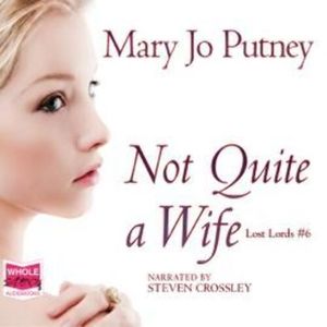 Not Quite a Wife – okładka audiobooka, autor Mary Jo Putney