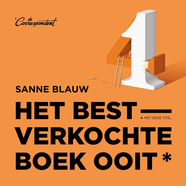 Het bestverkochte boek ooit (met deze titel): Hoe cijfers ons leiden, verleiden en misleiden – omslag van het luisterboek van Sanne Blauw