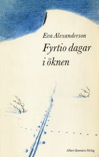Fyrtio dagar i öknen – omslag till ljudboken av Eva Alexanderson