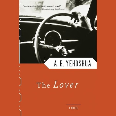 The Lover – omslag van het luisterboek van A.B. Yehoshua