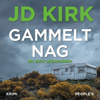 Gammelt nag – omslag til lydbogen af J.D Kirk, J.D. Kirk