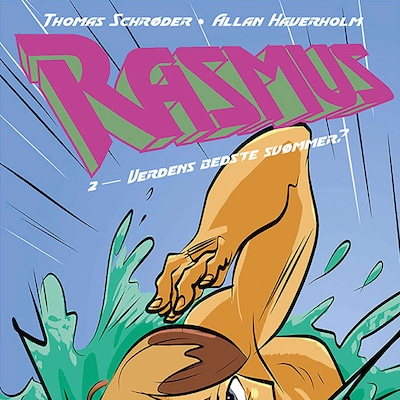 Rasmus #2: Verdens bedste svømmer? – omslag til lydbogen af Thomas Schrøder