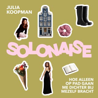 Solonaise: Hoe alleen op pad gaan me dichter bij mezelf bracht – omslag van het luisterboek van Julia Koopman