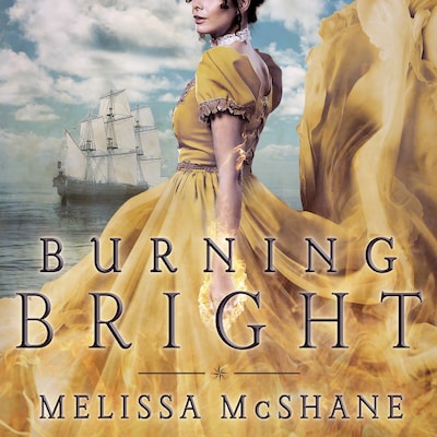 Burning Bright – omslag til lydbogen af Melissa McShane