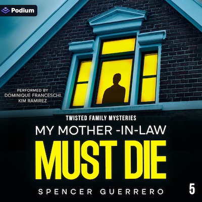My Mother-in-Law Must Die – omslag til lydbogen af Spencer Guerrero