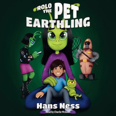 Rolo the Pet Earthling – omslag till ljudboken av Hans Ness