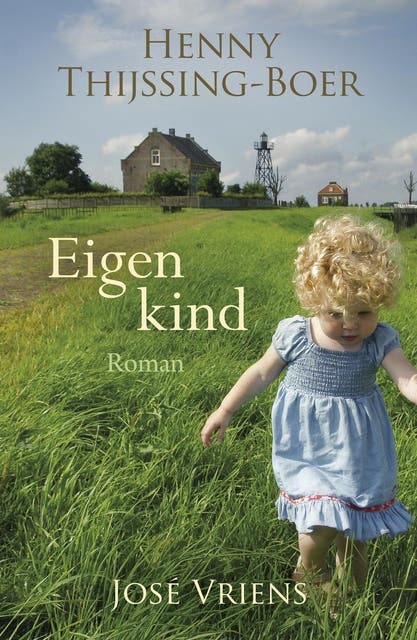 Eigen kind – omslag van het luisterboek van Henny Thijssing-Boer,Jose Vriens