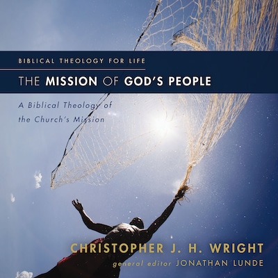The Mission of God's People – omslag til lydbogen af Christopher J. H. Wright