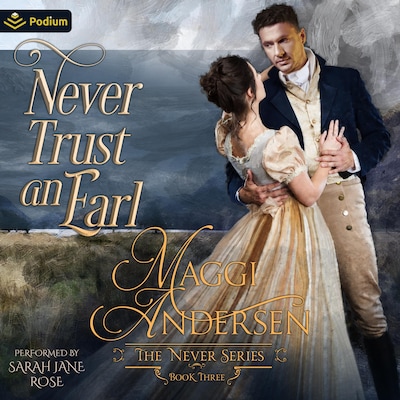 Never Trust an Earl – omslag til lydbogen af Maggi Andersen