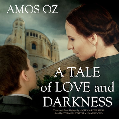 A Tale of Love and Darkness – omslag til lydbogen af Amos Oz