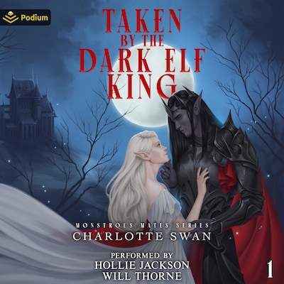 Taken by the Dark Elf King – omslag til lydbogen af Charlotte Swan