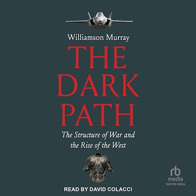 The Dark Path – omslag til lydbogen af Williamson Murray