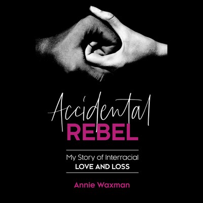 Accidental Rebel – omslag til lydbogen af Annie Waxman