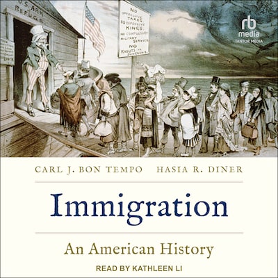 Immigration – omslag til lydbogen af Carl J. Bon Tempo, Hasia R. Diner