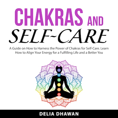 Chakras and Self-Care