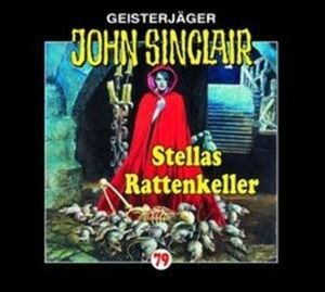 Stellas Rattenkeller (John Sinclair 79) – okładka audiobooka, autor Jason Dark