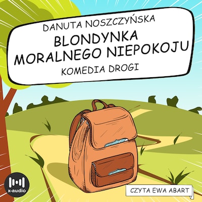 Blondynka moralnego niepokoju – okładka audiobooka, autor Danuta Noszczyńska