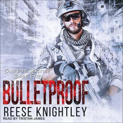 Bulletproof – omslag til lydbogen af Reese Knightley